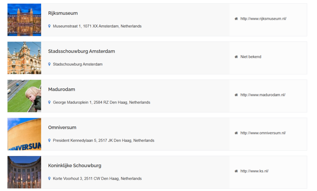 Rijksmuseum, Stadsschouwburg Amsterdam, Madurodam, Omniversum, Koninklijke Schouwburg